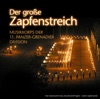 Der große Zapfenstreich - Großes historisches Marschpotpourri artwork
