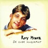 Roy Miner - De Oude Muzikant