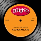 George McCrae - I Get Lifted (2012 Remaster)