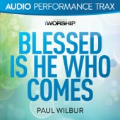 Blessed Is He Who Comes (Audio Performance Trax) - EP artwork