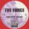 Non-Stop Action (King Britt Neon Raw Mix) - The Force & John Wicks lyrics