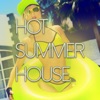 Hot Summer House