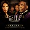 Ring Them Bells (feat. The McCrary Sisters) - Greenleaf Cast lyrics