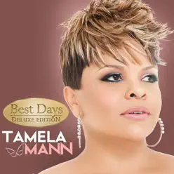 Best Days (Deluxe) - Tamela Mann