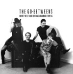 The Go-Betweens - Twin Layers of Lightning