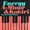 Stream & download Energy (feat. Dtale) [Radio Edit]