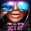 Set Up (feat. Gifta) - Single