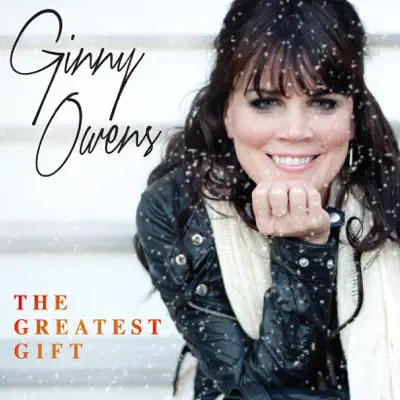 The Greatest Gift - EP - Ginny Owens