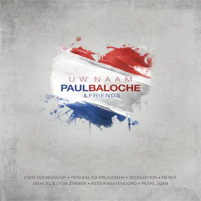 Uw Naam - Paul Baloche