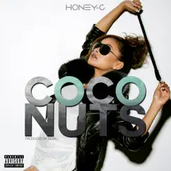 COCONUTS - Single by Honey C album reviews, ratings, credits