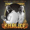 Khalice (feat. Yousou n'dour) - Akon