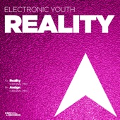 Electronic Youth - Reality