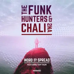 Word To Spread - Single - Chali 2na Word To Spread - Single - Chali 2na