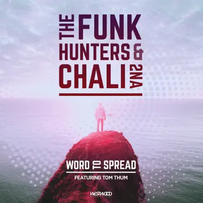 Word To Spread - Single - Chali 2na