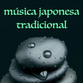 Música Japonesa Tradicional - Canciones Ambiente de Liberación y Energía Positiva artwork