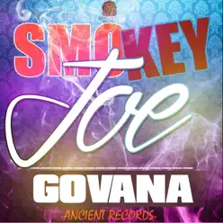 Smokey Joe - Single - Govana Smokey Joe - Single - Govana