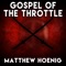 Gospel of the Throttle (From 
