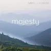 Majesty (feat. Juleah) - Single album lyrics, reviews, download
