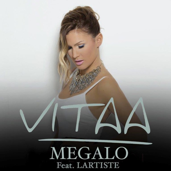 Megalo (feat. Lartiste) - Single - Vitaa
