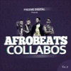 Afrobeats Collabos, Vol. 2