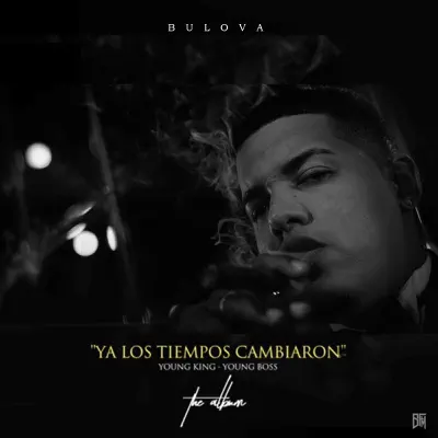 Ya Los Tiempos Cambiaron - Single - Bulova