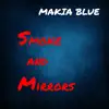 Smoke and Mirrors album lyrics, reviews, download