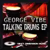 Talking Drums - Single album lyrics, reviews, download