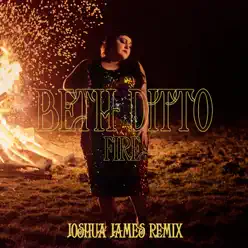 Fire (Joshua James Remix) - Single - Beth Ditto Fire (Joshua James Remix) - Single - Beth Ditto