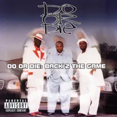 Back 2 the Game by Do or Die album reviews, ratings, credits