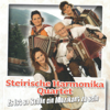 Es Ist So Schön Ein Muzikant Zu Sein - Steirische Harmonika Quartet
