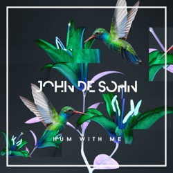 John De Sohn - Hum With Me