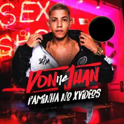 Faminha no X Videos - Single - MC Don Juan