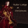 Tudor Lodge - The Christmas Song