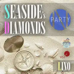 Seaside's Diamonds - Single - Lino Seaside's Diamonds - Single - Lino