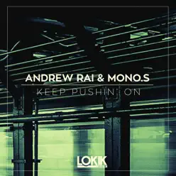 Keep Pushin' On - Single - Monos Keep Pushin' On - Single - Monos