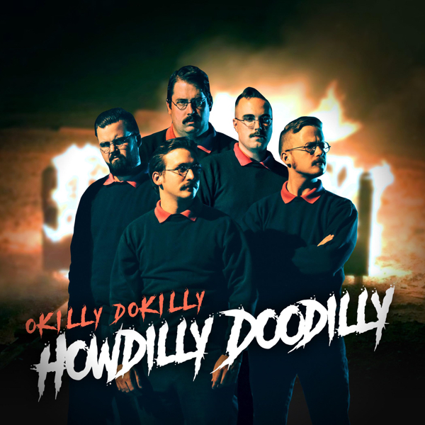 Okilly Dokilly - Howdilly Doodilly (2016)