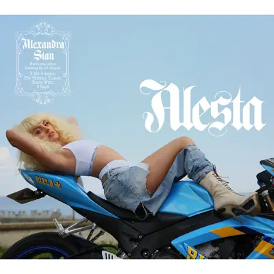 ALESTA: THE REMIX + - Alexandra Stan