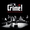 Crime!, 2015