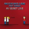 My Secret Love (feat. Morano) [Remixes] - EP