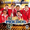 Malaos - Tuve una Novia