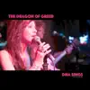 The Dragon of Greed (feat. Anna Kristina & Dave Weeks) - Single album lyrics, reviews, download