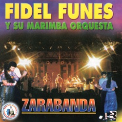 FIdel Funes Y Su Marimba Orquesta - Santa Catarina