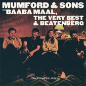 There Will Be Time (feat. Baaba Maal) by Mumford & Sons
