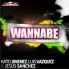 Stream & download Wannabe - EP