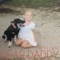 Dear Daddy - Harper Grae lyrics