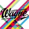Wayne (feat. Curlyman) - Single