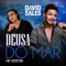 Deusa do Mar (feat. Vicente Nery) - David Sales lyrics