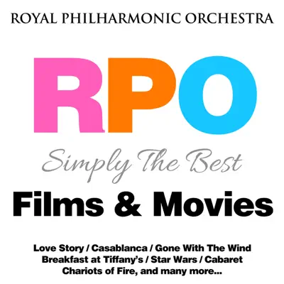 Royal Philharmonic Orchestra: Simply the Best: Films & Movies - Royal Philharmonic Orchestra