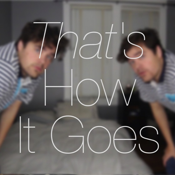 Cover artwork for That's How It Goes