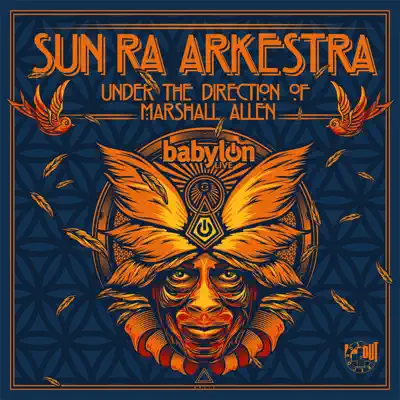 Live at Babylon (with Marshall Allen) - Sun Ra Arkestra Live at Babylon (with Marshall Allen) - Sun Ra Arkestra
